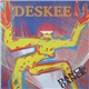 Deskee - Dance, Dance